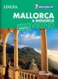Mallorca - víkend...s rozkládací mapou