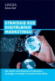 Strategie B2B digitálního marketingu