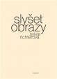 Slyšet obrazy