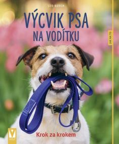 Výcvik psa na vodítku – 2. vydání