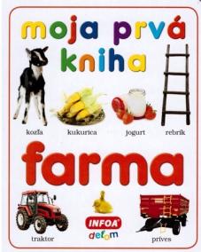 Moja prvá kniha - farma