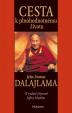 Cesta k plnohodnotnému životu - Jeho Svatost dalajlama - 2.vydání