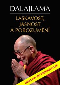 Laskavost, jasnost a porozumění - 2.vydání