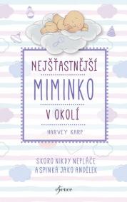 Nejšťastnější miminko v okolí - 4.vydání