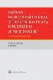 Sbírka klauzurních prací z trestního práva hmotného a procesního - 4. vydání