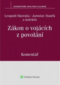 Zákon o vojácích z povolání (221/1999 Sb.) - Komentář