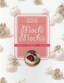 Mochi – Sladkosti z Japonska