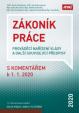 Zákoník práce, prováděcí nařízení vlády a další související předpisy s komentářem k 1. 1. 2020