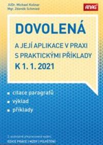 Dovolená a její aplikace v praxi s praktickými příklady k 1. 1. 2021