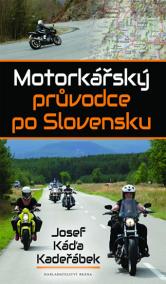 Motorkářský průvodce po Slovensku CZ