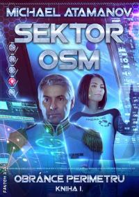 Sektor osm - Obránce perimetru 1