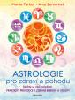Astrologie pro zdraví a pohodu - Nechte
