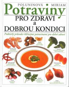 Potraviny pro zdrav.a dobrou