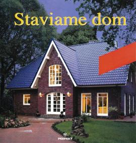 Staviame dom