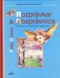 Rozprávkar a Rozprávnica - 5 obrazov zo života Dobšinského