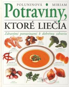 Potraviny, ktoré liečia - 3. vydanie