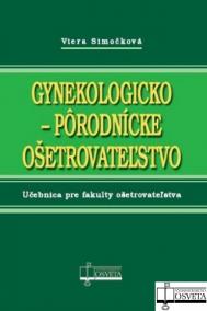 Gynekologicko-pôrodnícke ošetrovateľstvo