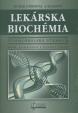 Lekárska biochémia 2. prepracované a doplnené vydanie