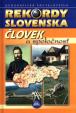 Rekordy Slovenska - Človek a spoločnosť