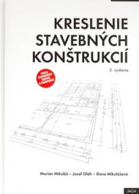 Kreslenie stavebných konštrukcií