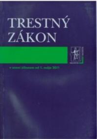 Trestný zákon - účinný od 1. marca 2011