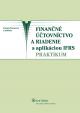 Finančné účtovníctvo a riadenie s aplikáciou IFRS – praktikum (1. vyd.)