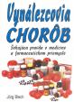 Vynálezcovia chorôb