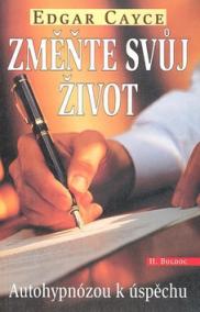 Změňte svůj život - Edgar Cayce