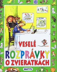 Veselé rozprávky o zvieratkách