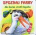 Ako bocian stratil čiapočku . spoznaj farby