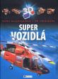 Super vozidlá