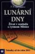 Lunární Dny - Život v souladu s rytmem M