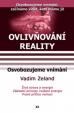 Ovlivňování reality XI