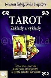 Tarot - Základy a výklady (Kniha)