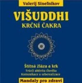 Višuddhi - Krční čakra