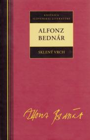 Alfonz Bednár - Sklený vrch