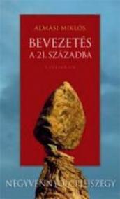 Bevezetés a 21. századba