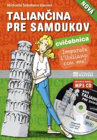 Taliančina pre samoukov CVIČEBNICA (nová) + MP3 CD