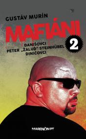 Mafiáni 2: Danišovci, Peter ,,Žaluď“ Steinhübel – Diničovci