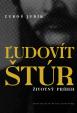 Ľudovít Štúr – životný príbeh