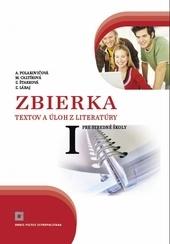 Zbierka textov a úloh z literatúry  pre stredné školy 1