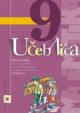 Matematika 9 pre 9. ročník základných škôl a 4. ročník gymnázií s osemročným štúdiom