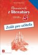 Zošit pre učiteľa k Pomocníku z literatúry pre 5. ročník ZŠ