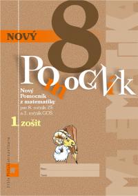 Nový pomocník z matematiky 8. ročník pracovná učebnica - 1. časť