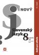 Nový Slovenský jazyk 8. ročník ZŠ - 1. časť (zošit pre učiteľa)