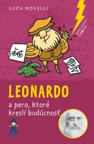 Leonardo a pero, ktoré kreslí budúcnosť