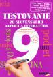 Testovanie 9 zo slovenského jazyka a literatúry