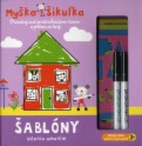 Myška Šikuľka – Šablóny