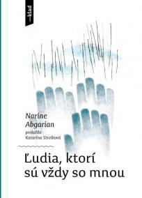 Ľudia, ktorí sú vždy so mnou