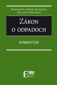 Zákon o odpadoch - komentár (2018)